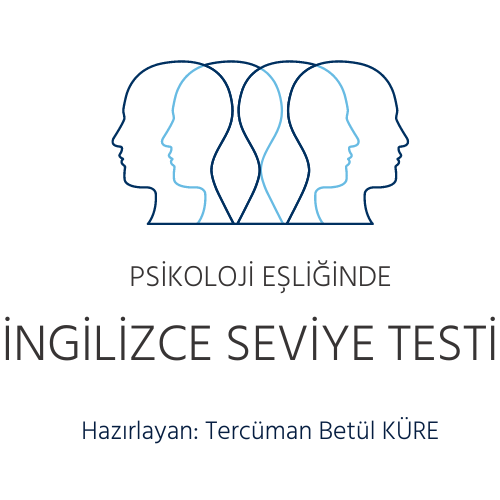 İngilizce Seviye Belirleme Testi – Psikoloji